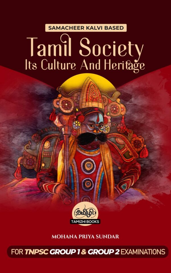 Tamil Society Its Culture and Heritage