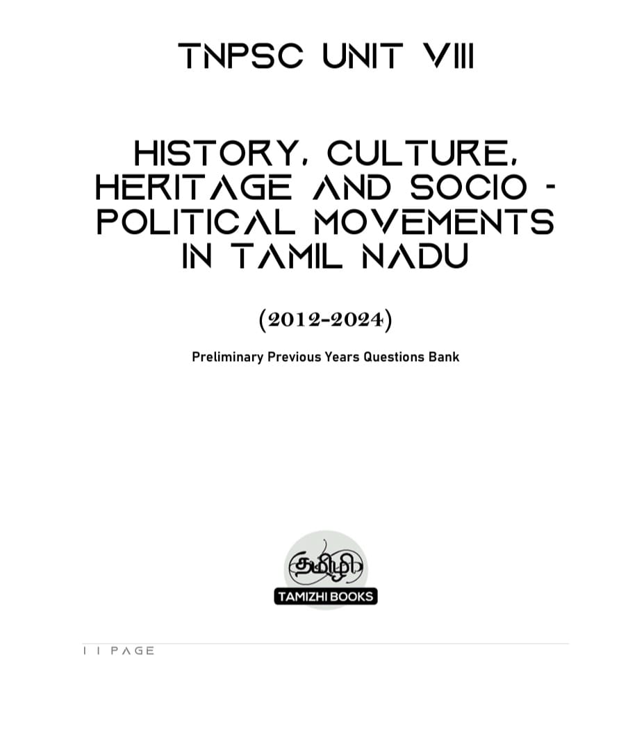 TNPSC - History, Culture, Heritage and Socio - Political Movements in Tamil Nadu (UNIT 8) - Image 2