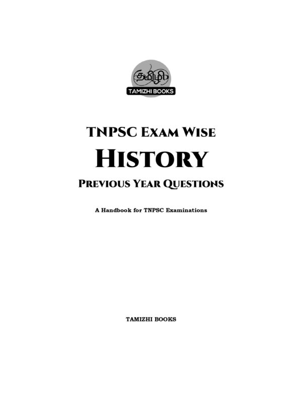 TNPSC Exam Wise History Previous Year Questions- 2nd Edition