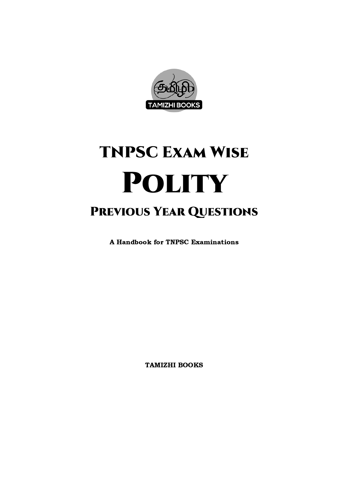TNPSC Exam Wise Polity Previous Year Questions- 2nd Edition - Image 2
