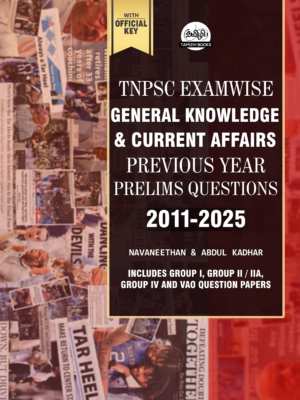TNPSC Exam Wise GK/Current Affairs Previous Year Questions- 2nd Edition