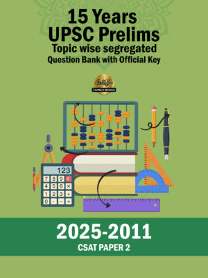 Topic Wise CSAT UPSC Preliminary Previous Years Questions Bank (2011-2025)
