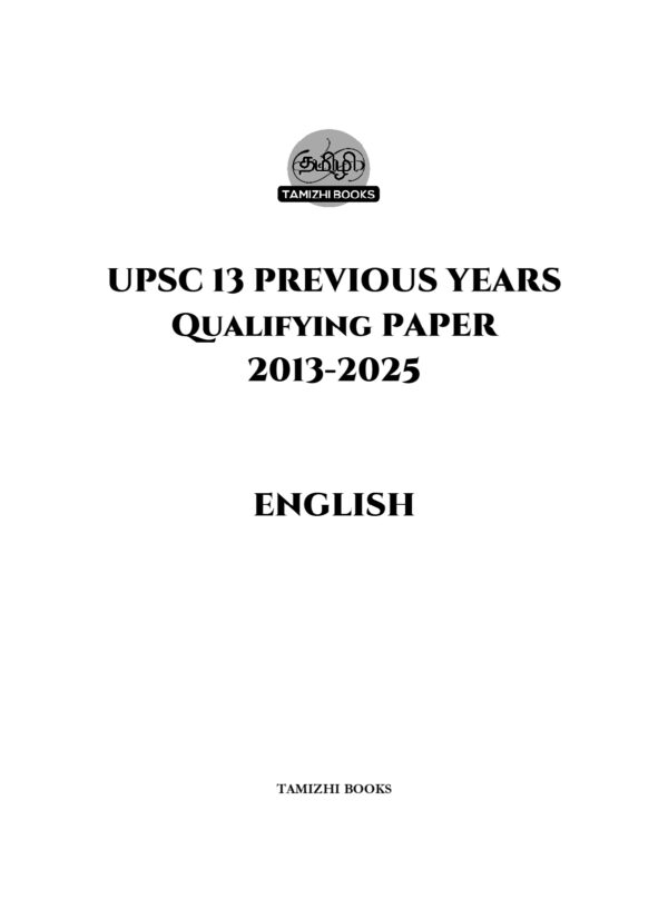 UPSC Qualifying Paper English- 13 PREVIOUS YEARS MAINS PAPERS (2013-2025) Questions